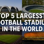 top 5 largest football stadium in the world